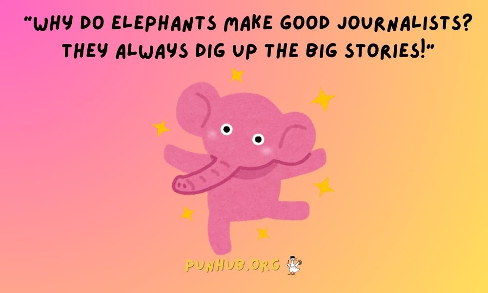 Trunk Loads Of Laughter A Guide To Ele Phee Nomenal Elephant Puns!