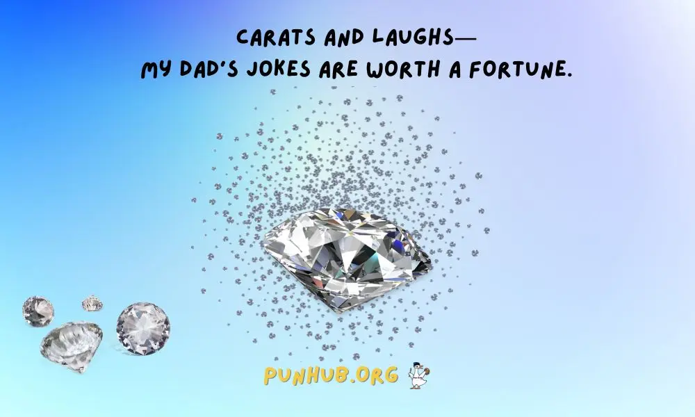 Diamond Puns That Really Sparkle With Dad Joke Humor