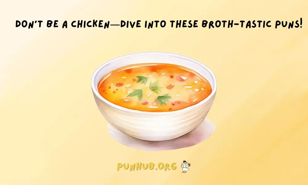 Soup Erb Sayings The Most Clever Soup Puns
