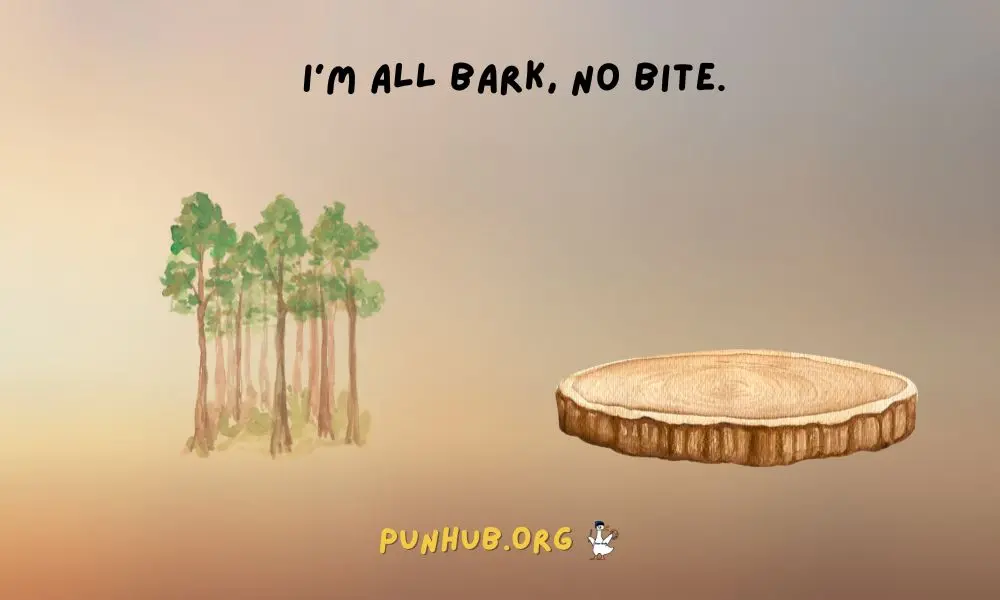 Barking Up The Laughing Tree Best Wood Puns Ever