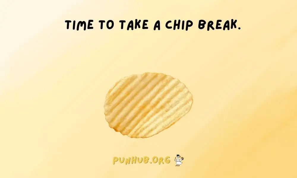 Classic Cliché Chip Puns You’ll Love