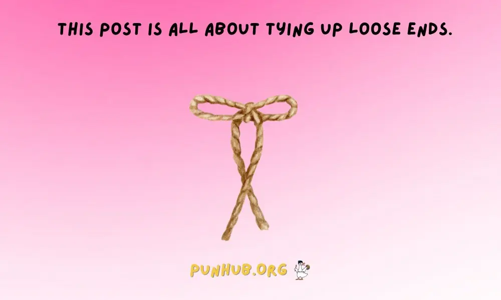 Knot Puns For Social Media & Reddit