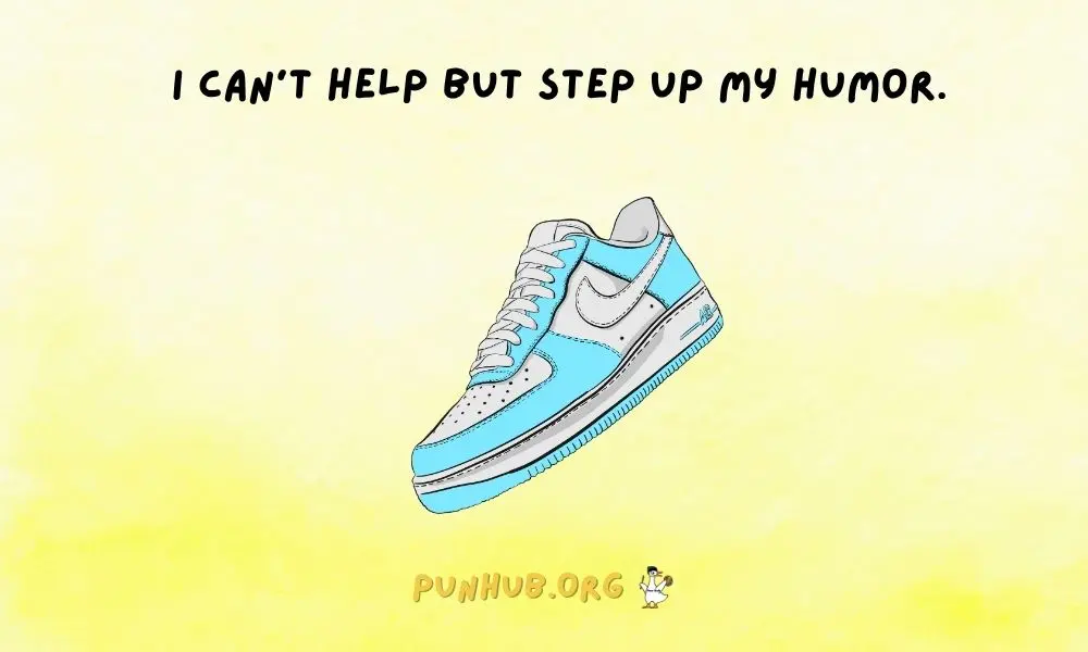 Shoe Puns One Liners That’ll Crack You Up
