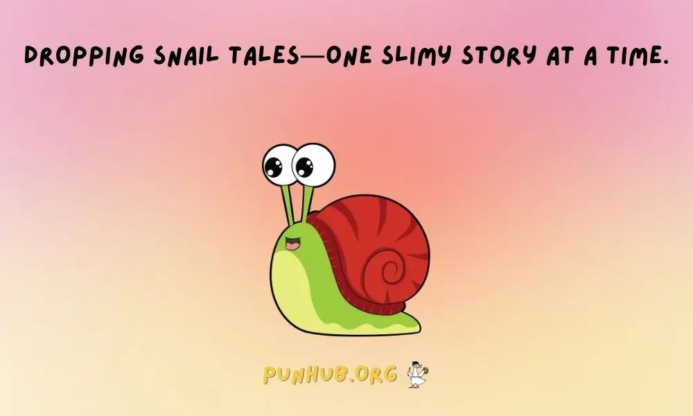 Snail Puns For Instagram Captions & Hashtags