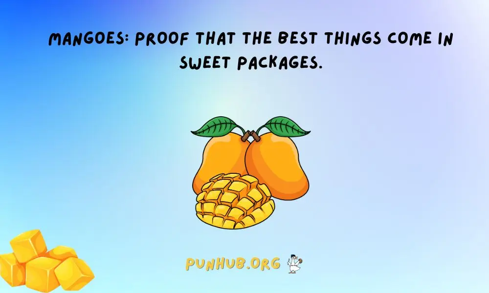 The Best Mango Nificent Puns You’ll Ever See