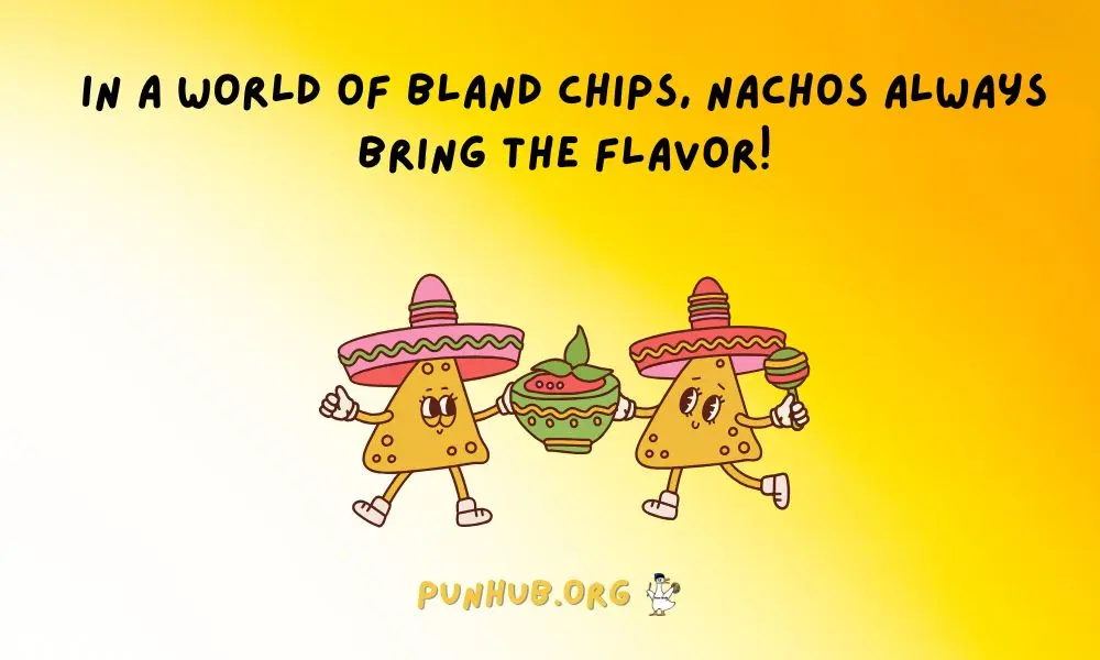 Top Nacho Jokes – Best Picks