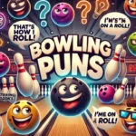 Bowling Puns