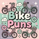 Bike Puns