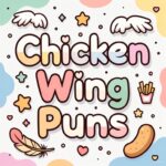 Chicken Wing Puns