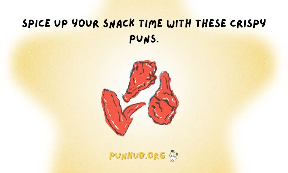 Crispy One Liners Hot & Spicy Chicken Wing Humor