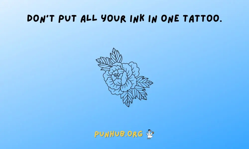 Tattoo Puns – Clever Wordplay In The Inked World