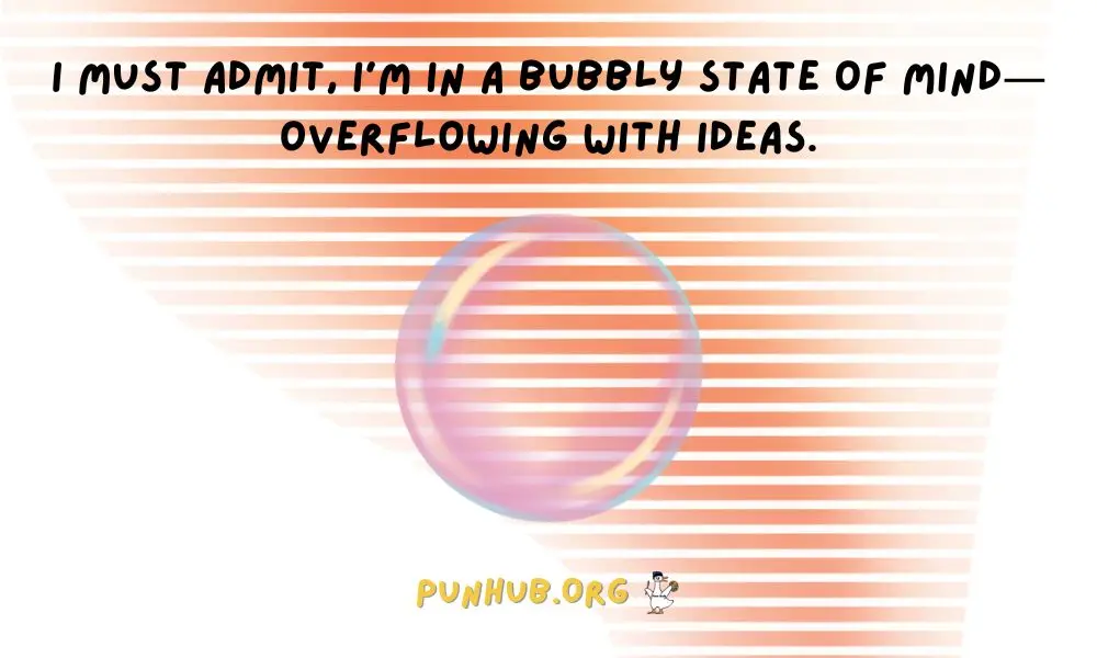 Bubble Puns That Pop With Clever Double Meanings