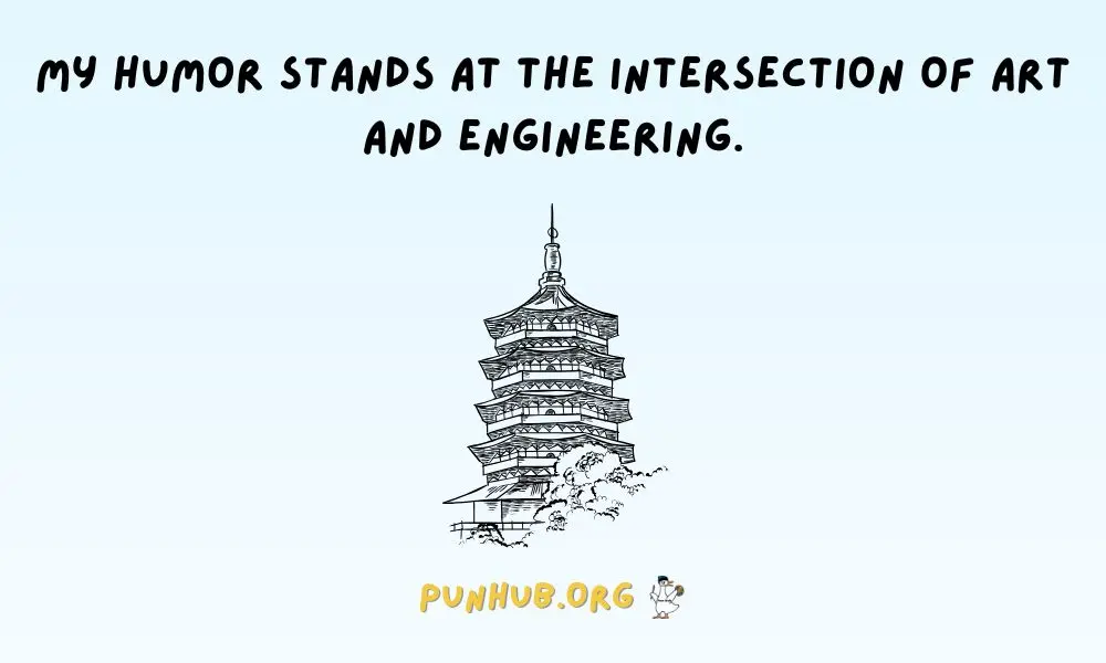 Juxtaposition Fun Architecture Puns That Amuse