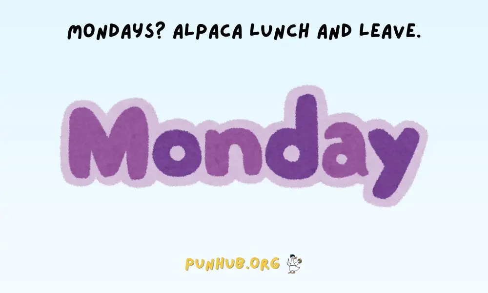 Short Monday Puns For Quick Laughs