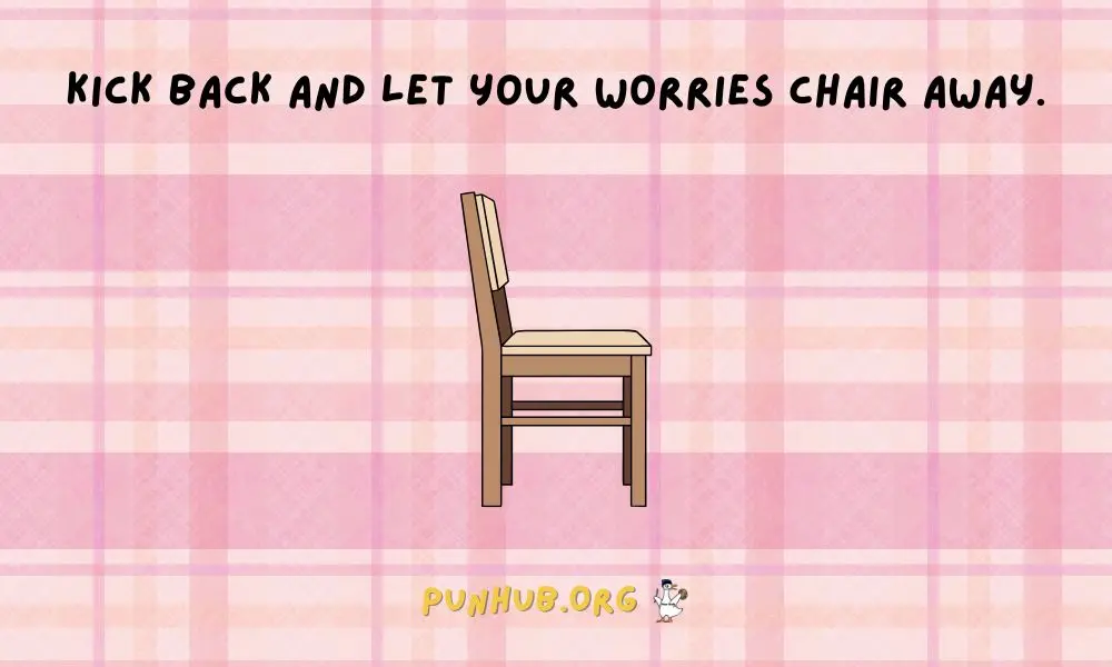 Sit Back And Laugh With Funny Chair Puns